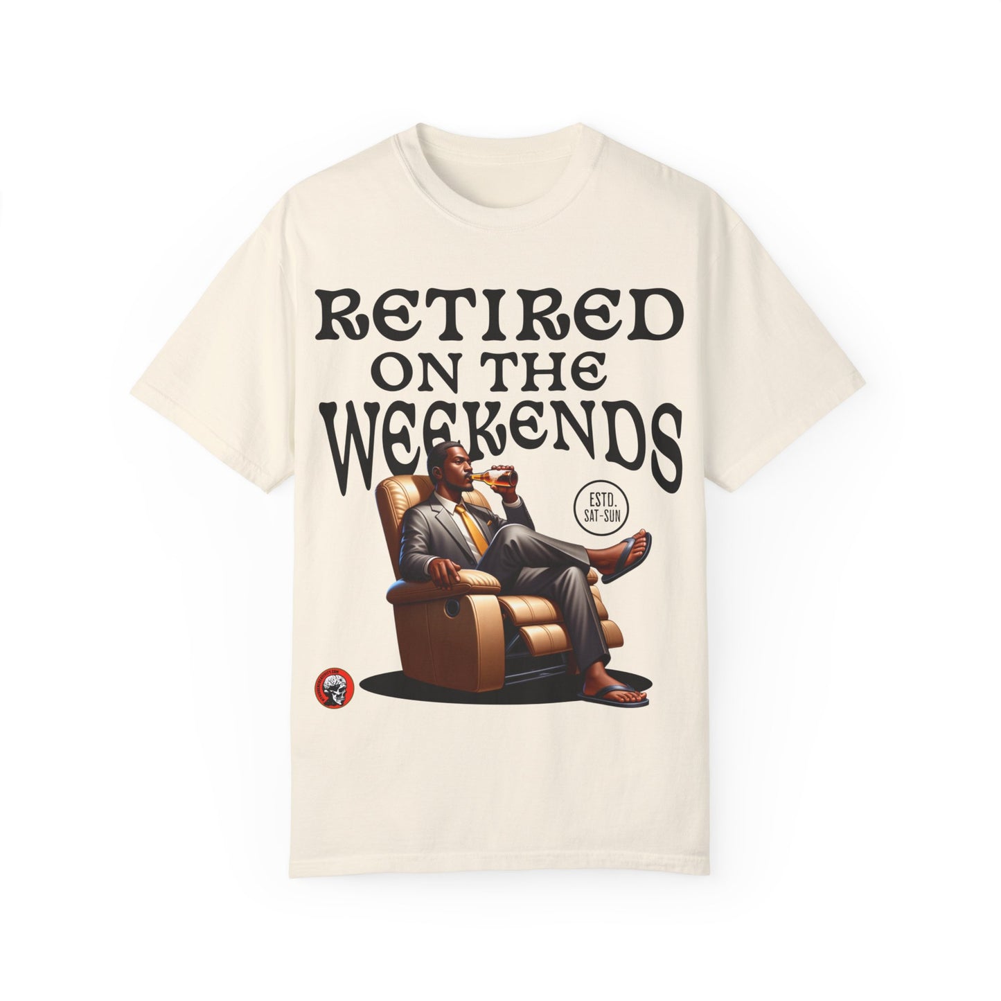 Retired On The Weekends Tshirt